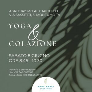 Yoga e Colazione a bordo piscina in agriturismo